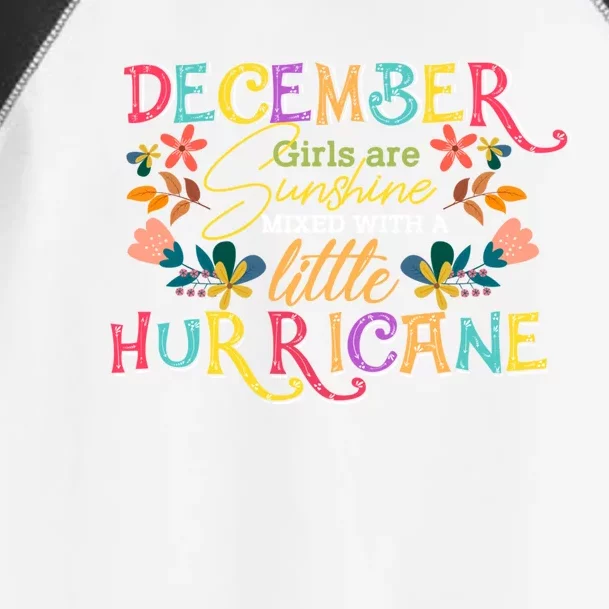 December Girls Birthday Funny Sunshine Mixed Hurricane Cute Gift Toddler Fine Jersey T-Shirt