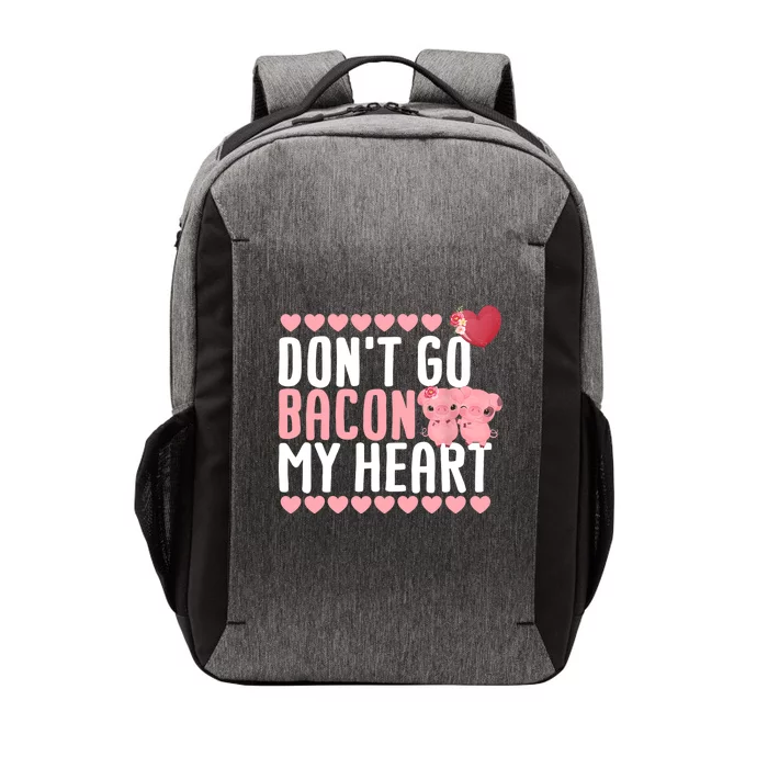 Don't Go Bacon My Heart Funny Pig Lover Pun Valentines Day Vector Backpack