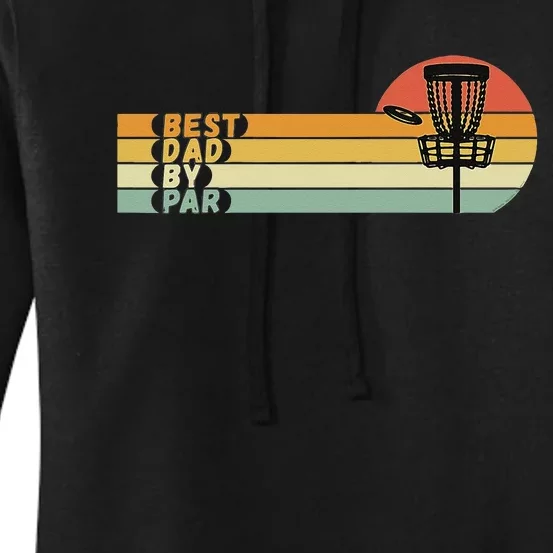 Disc Golf Best Dad By Par Father's Day Disc Golf Women's Pullover Hoodie