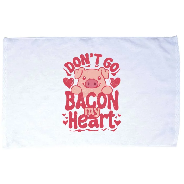 DonT Go Bacon My Heart Microfiber Hand Towel