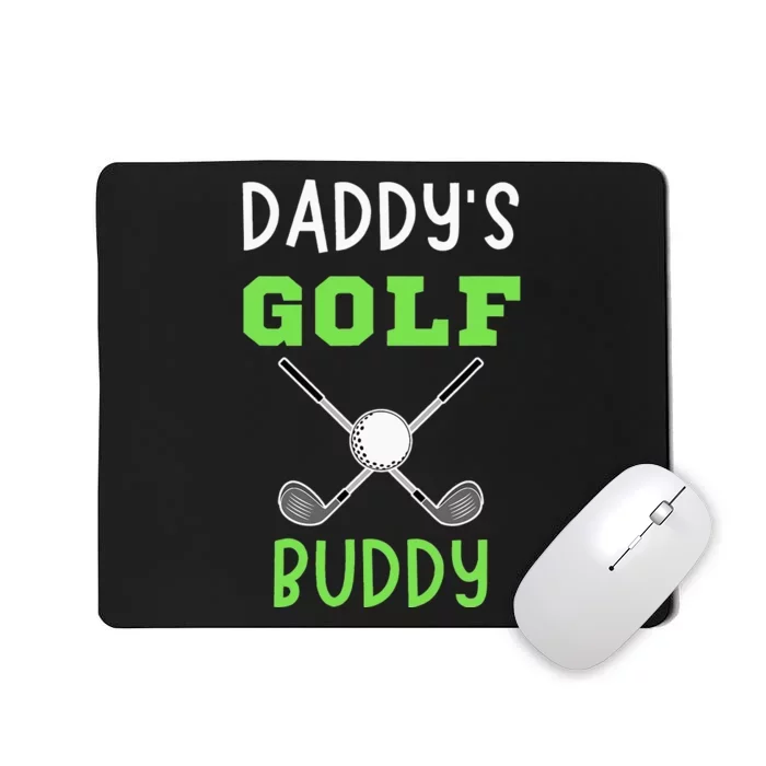 Daddy's Golf Buddy Golf Player Dad Golfing Mousepad