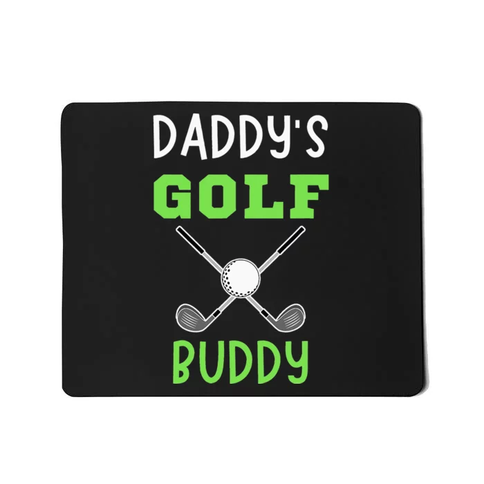 Daddy's Golf Buddy Golf Player Dad Golfing Mousepad