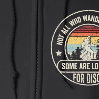 Disc Golf Basket Retro Not All Who Wander Are Lost Bigfoot Full Zip Hoodie