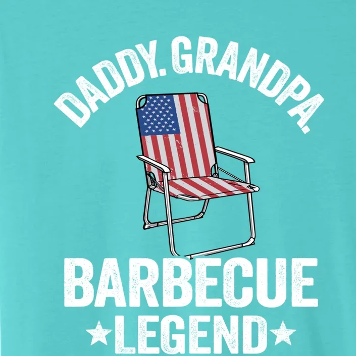 Daddy Grandpa Barbecue Legend 4th Of July Bbq Grillfather Gift ChromaSoft Performance T-Shirt