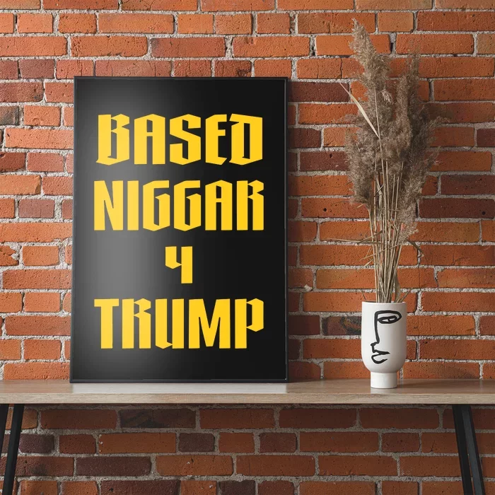 Derrick Gibson Based Niggar 4 Trump Poster