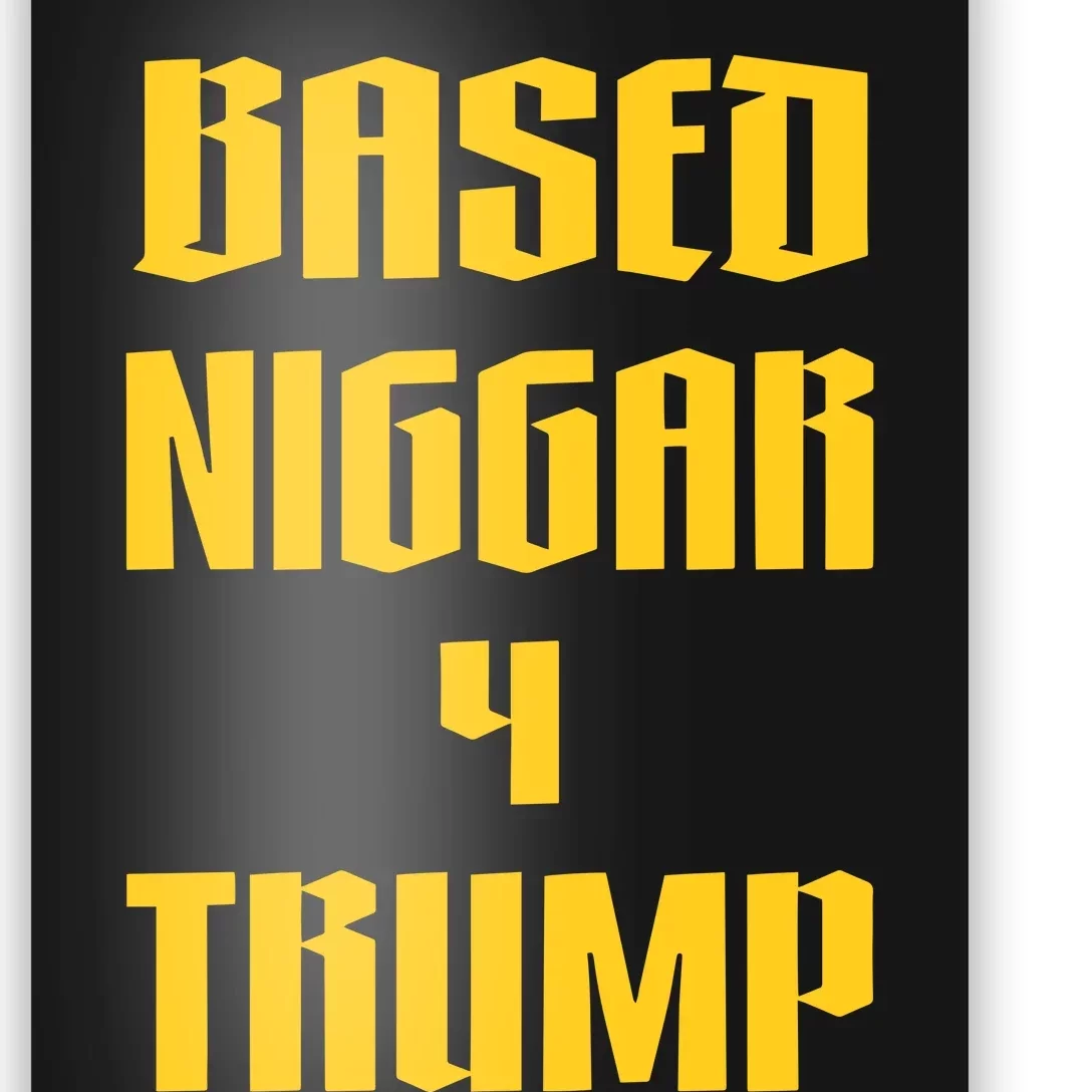 Derrick Gibson Based Niggar 4 Trump Poster