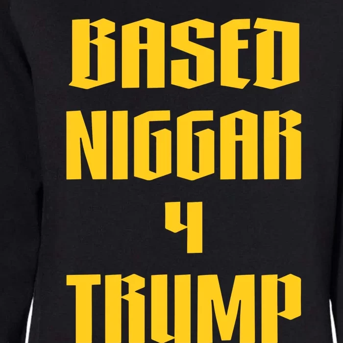 Derrick Gibson Based Niggar 4 Trump Womens California Wash Sweatshirt