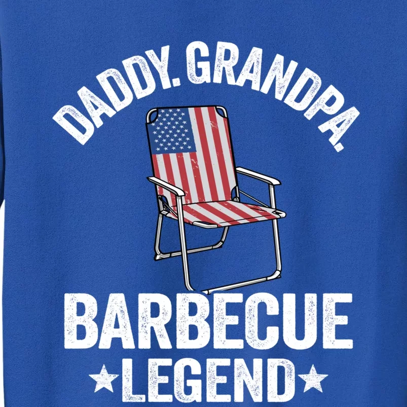 Daddy Grandpa Barbecue Legend 4th Of July Bbq Grillfather Gift Sweatshirt