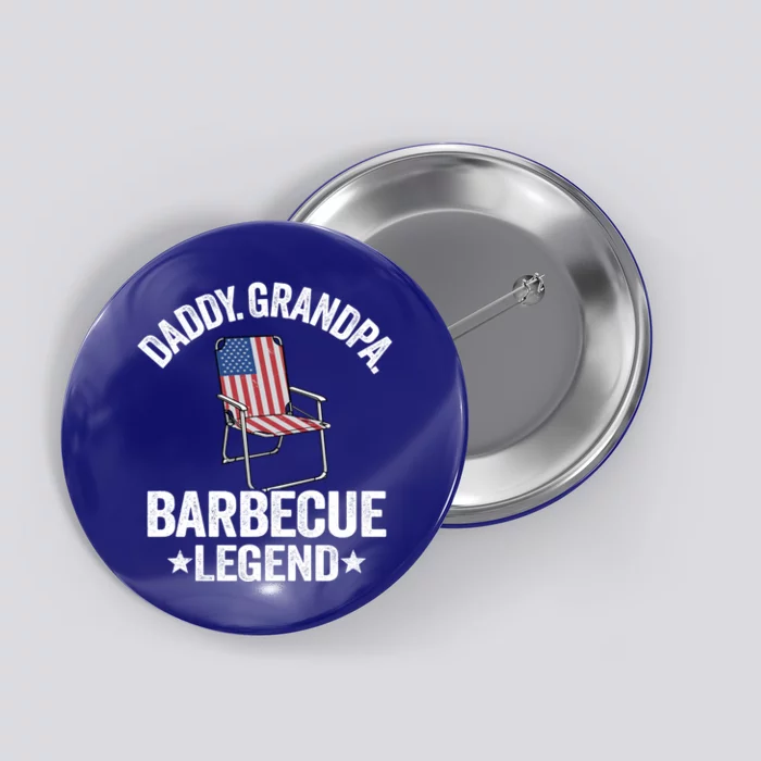 Daddy Grandpa Barbecue Legend 4th Of July Bbq Grillfather Gift Button