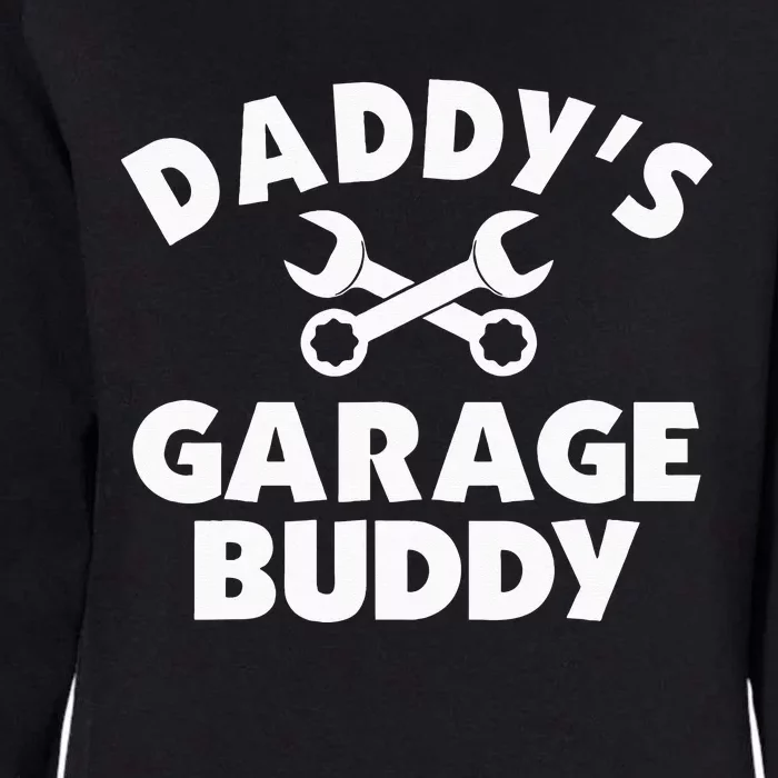 Daddy's Garage Buddy Funny Car Mechanic Womens California Wash Sweatshirt