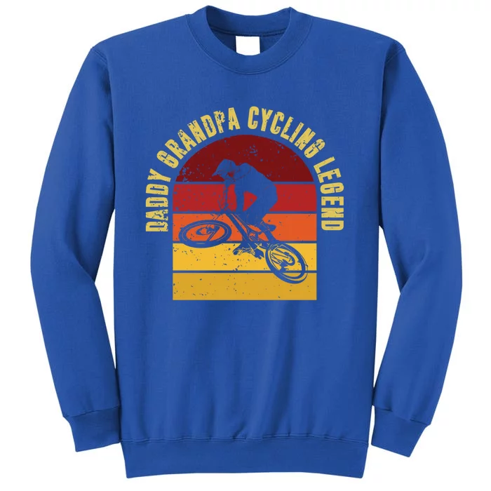 Daddy Grandpa Cycling Legend Gift Tall Sweatshirt