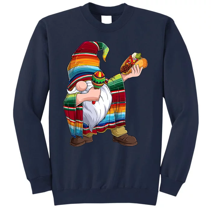 Dabbing Gnome Cinco De Mayo Taco Poncho Serape Mexican Tall Sweatshirt