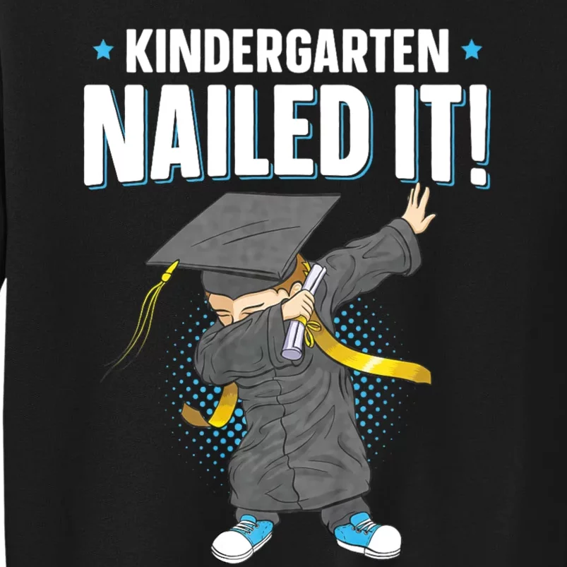 Dabbing Graduation Class Of 2024 Boy Kindergarten Nailed It Tall Sweatshirt