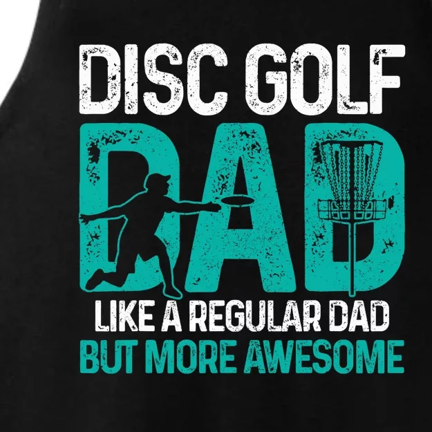 Disc Golf Dad Funny Cool Frisbee Frolf Golf Basket Gift Ladies Tri-Blend Wicking Tank