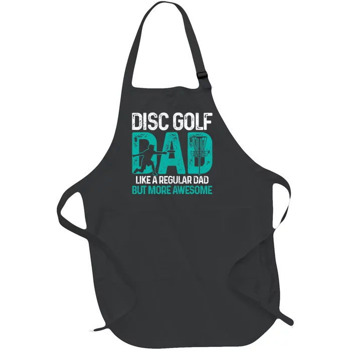 Disc Golf Dad Funny Cool Frisbee Frolf Golf Basket Gift Full-Length Apron With Pocket