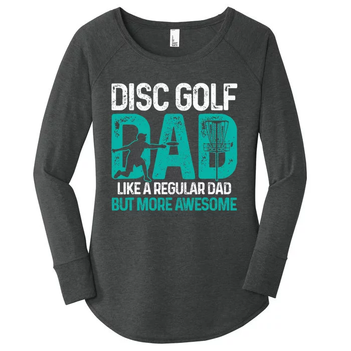 Disc Golf Dad Funny Cool Frisbee Frolf Golf Basket Gift Women's Perfect Tri Tunic Long Sleeve Shirt