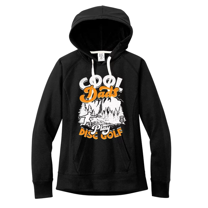 Disc Golfing Discgolf Basket Cool Dads Play Disc Golf Women's Fleece Hoodie