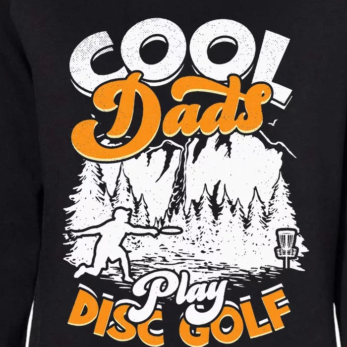 Disc Golfing Discgolf Basket Cool Dads Play Disc Golf Womens California Wash Sweatshirt