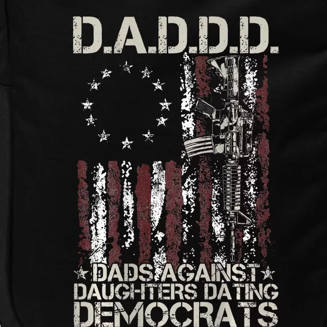 Daddd Gun Dads Against Daughters Dating Democrats Impact Tech Backpack