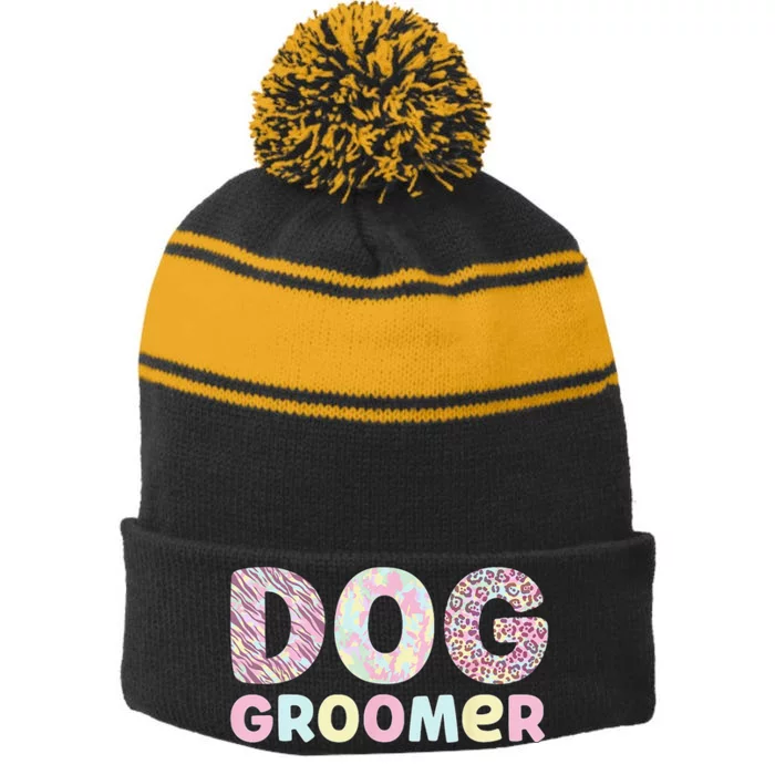 Dog Groomer Day Dog Grooming Stripe Pom Pom Beanie