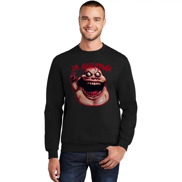 Dr Giggletouch Tall Sweatshirt