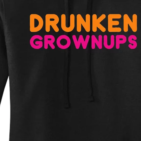 Drunken Grownups Women's Pullover Hoodie