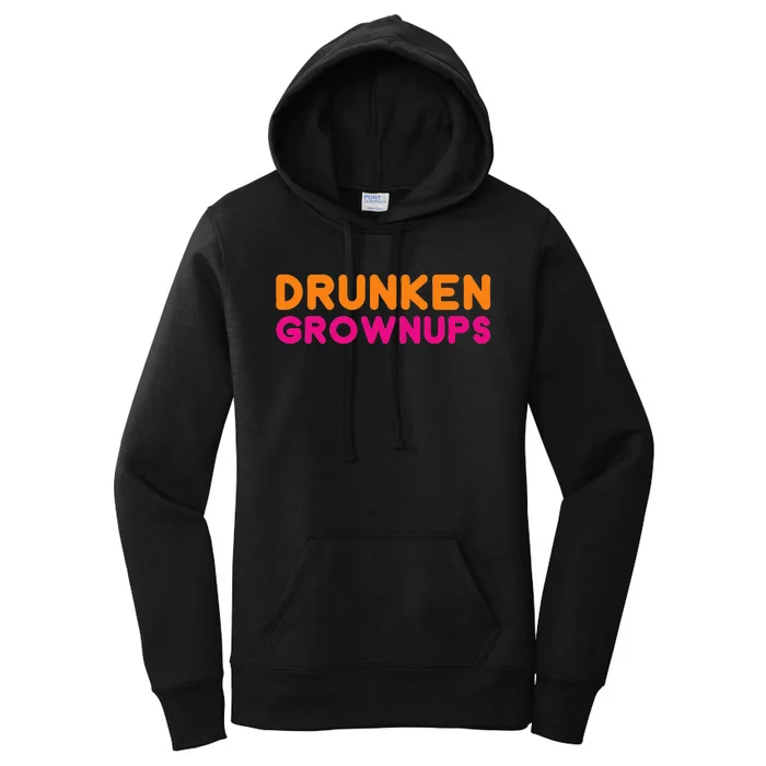 Drunken Grownups Women's Pullover Hoodie