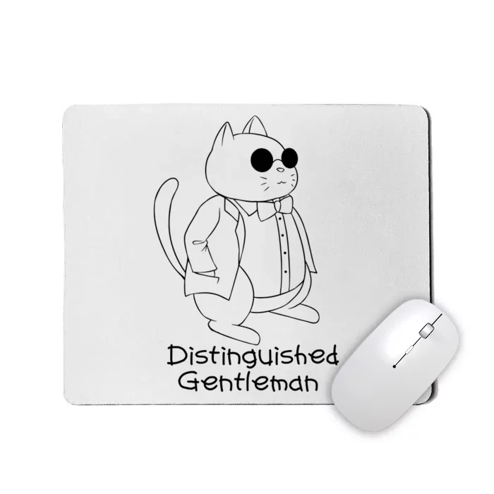 Distinguished Gentleman Mousepad