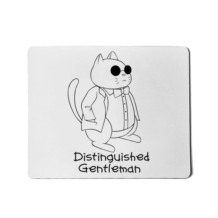 Distinguished Gentleman Mousepad