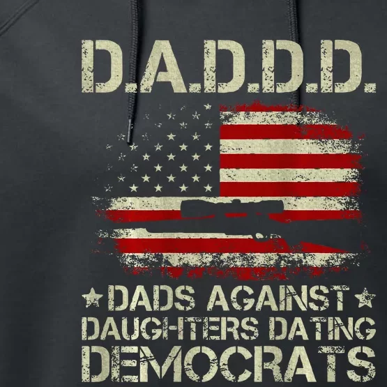 Daddd Gun Dads Against Daughters Dating Democrats Performance Fleece Hoodie