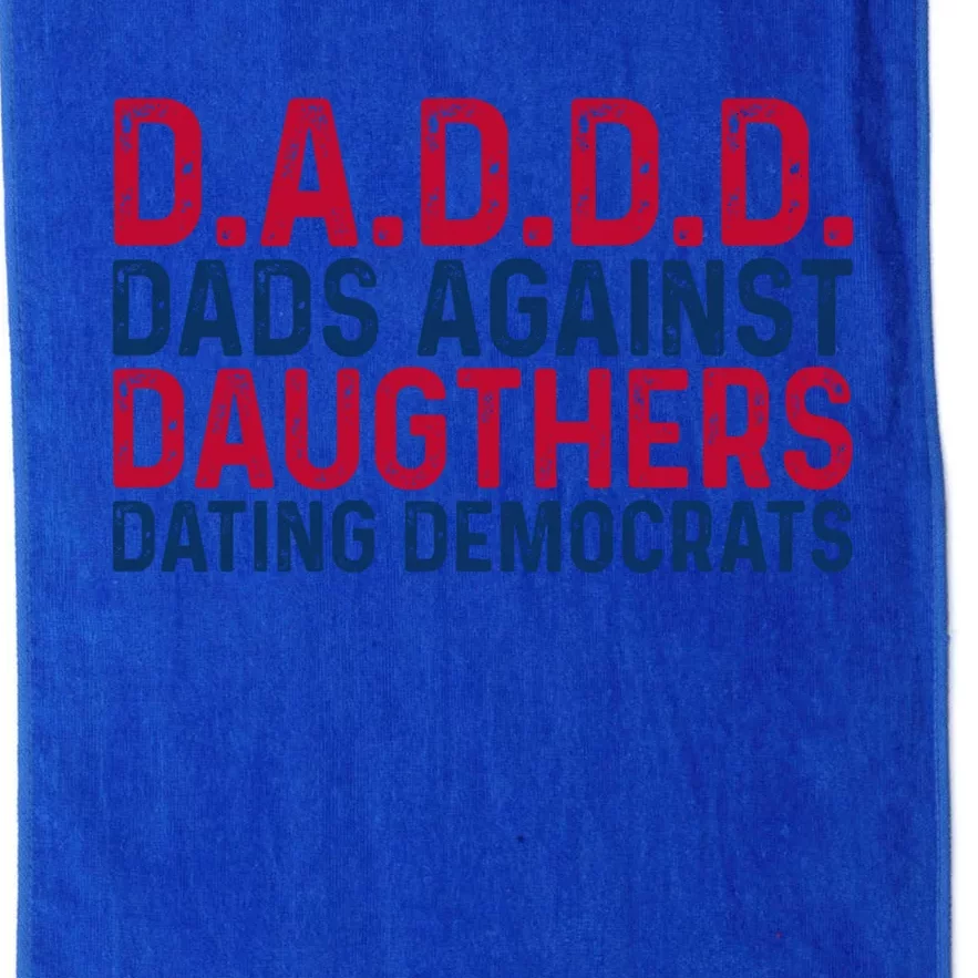 Daddd Gift Dads Against Daughters Dating Democrats Gift Platinum Collection Golf Towel