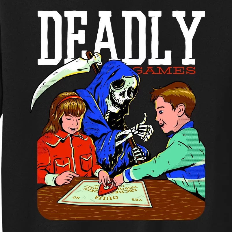 Deadly Games Tall Sweatshirt