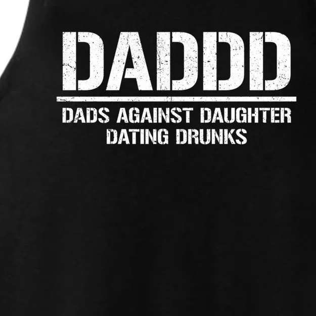 Daddd Gift Dads Against Daughters Dating Drunks Cute Gift Ladies Tri-Blend Wicking Tank