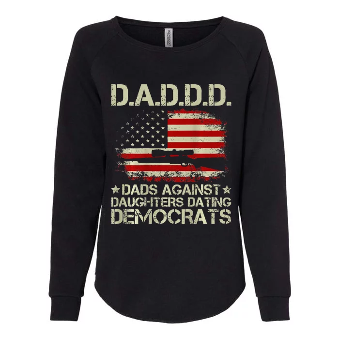 Daddd Gun Dads Against Daughters Dating Democrats Womens California Wash Sweatshirt