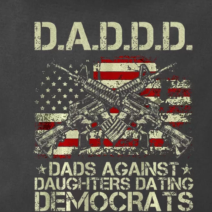 Daddd Gun Dads Against Daughters Dating Democrats Zip Tote Bag