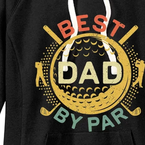 Disc Golf Fathers Best Dad By Par Funny Golf Gift Women's Fleece Hoodie