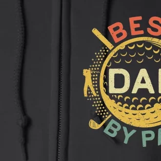 Disc Golf Fathers Best Dad By Par Funny Golf Gift Full Zip Hoodie