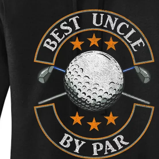 Disc Golf Fathers Best Uncle By Par Funny Golf Gift Women's Pullover Hoodie