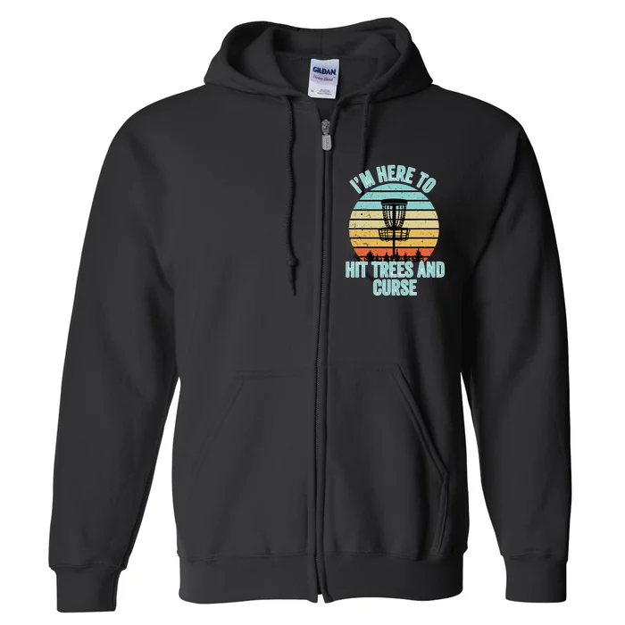 Disc Golf Funny Hit Trees and Curse Retro Disc Golf Gi Full Zip Hoodie