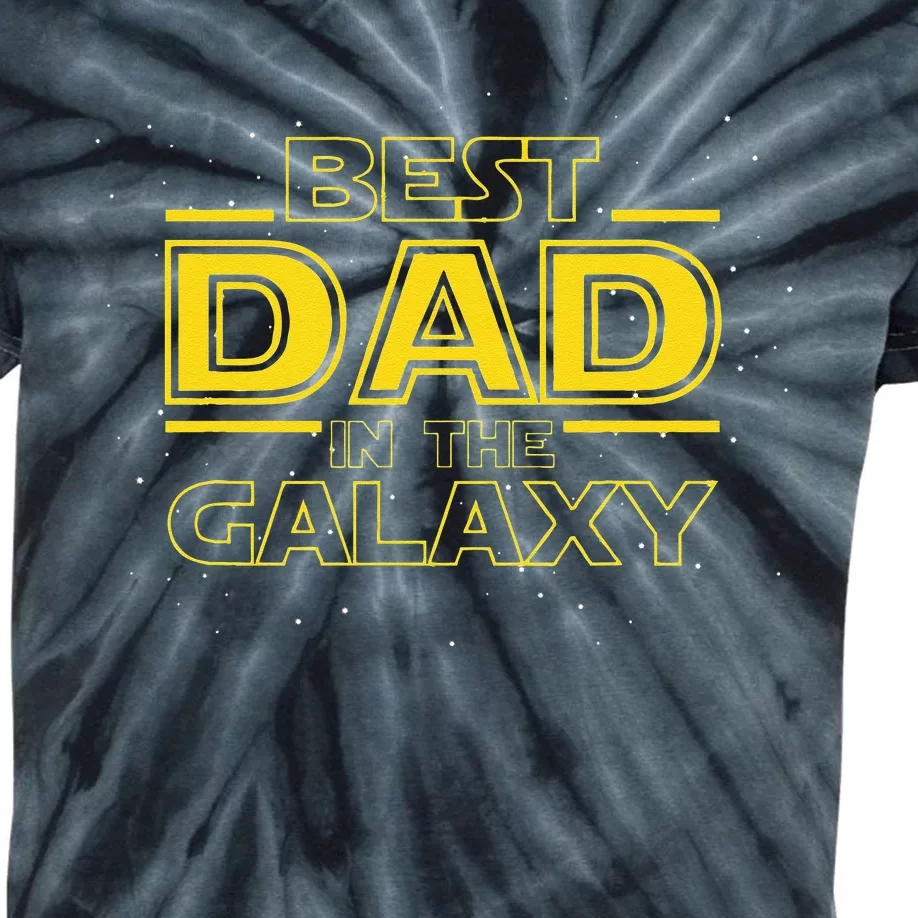 Dad Gift For New Dad Best Dad In The Galaxy Kids Tie-Dye T-Shirt