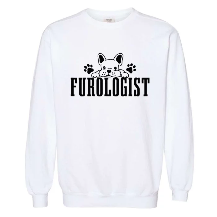 Dog Groomer Furologist Puppy Care Funny Dog Grooming Salon Garment-Dyed Sweatshirt