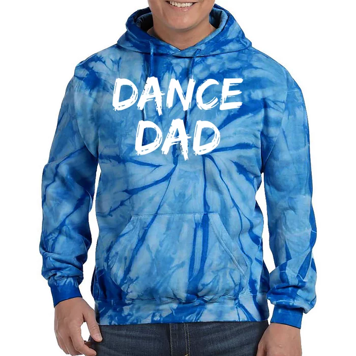 Dancing Gift For Fathers From Daughter Dancer Idea Dance Dad Meaningful Gift Tie Dye Hoodie