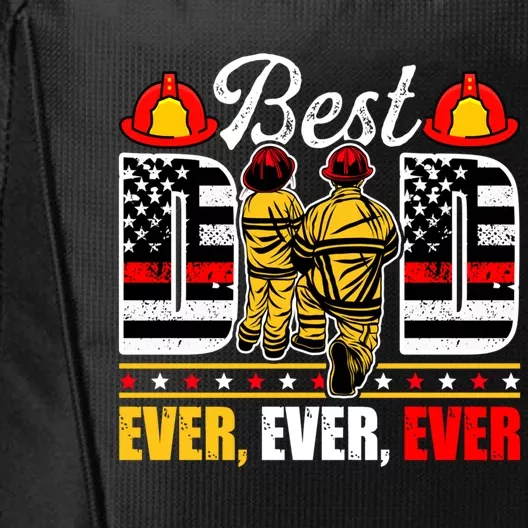 Daddy Grandpa Firefighter Best Dad Ever Fathers Day Cool Gift City Backpack