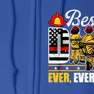 Daddy Grandpa Firefighter Best Dad Ever Fathers Day Cool Gift Full Zip Hoodie