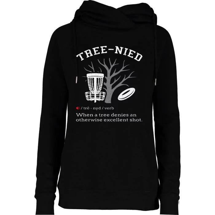 Disc Golf Funny Stupid Tree Tree Nied Iii Womens Funnel Neck Pullover Hood