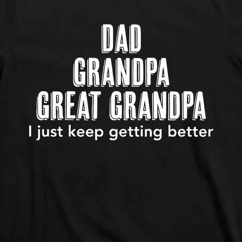 Dad Grandpa Fathers Day Gift Cool T-Shirt