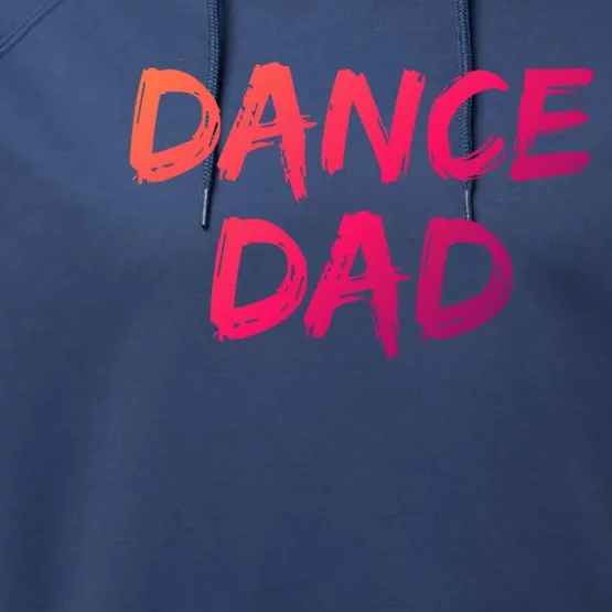 Dancing Gift For Fathers From Daughter Dancer Idea Dance Dad Gift Performance Fleece Hoodie