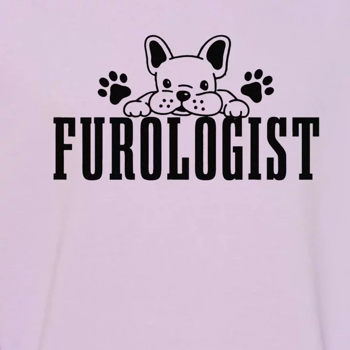 Dog Groomer Furologist Puppy Care Funny Dog Grooming Salon Garment-Dyed Sweatshirt