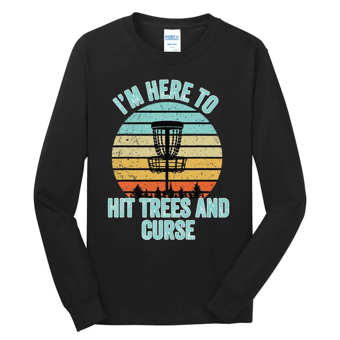 Disc Golf Funny Hit Trees And Curse Retro Disc Golf Gi Tall Long Sleeve T-Shirt