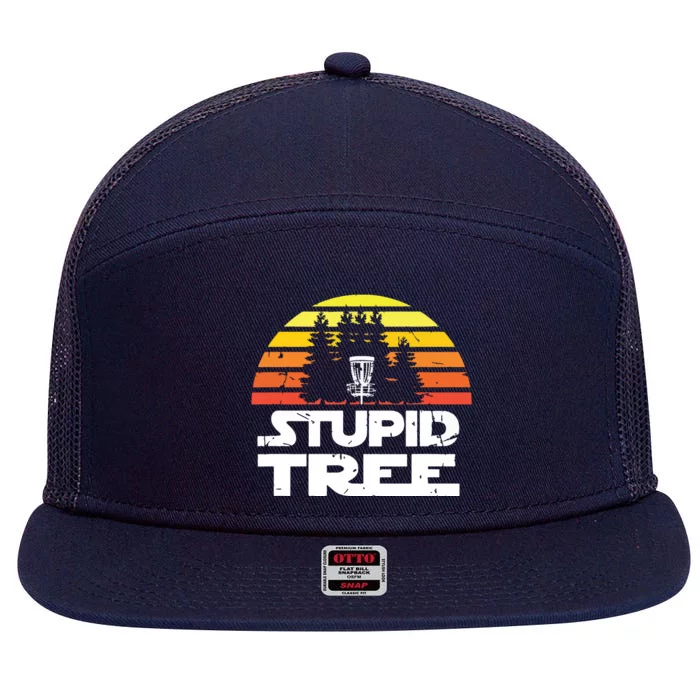 Disc Golf For Stupid Tree Frisbee Golf 7 Panel Mesh Trucker Snapback Hat